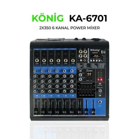 KÖNİG KA-6701 P 6 KANAL POWER MİXER 2X350W